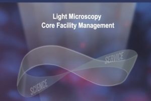 New publication on microscopy platform management from the Core4Life consortium.