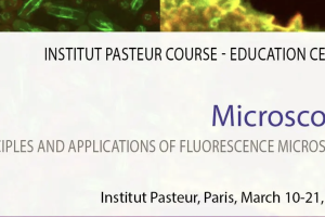 Institut Pasteur Course: Principles and applications of fluorescence microscopy – 10th Mar 2025 – 21st Mar 2025